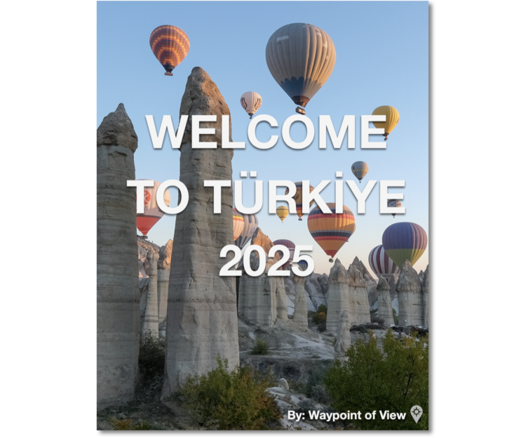 2025 Digital Turkey Guide (Full 2025 Istanbul Guide Included)